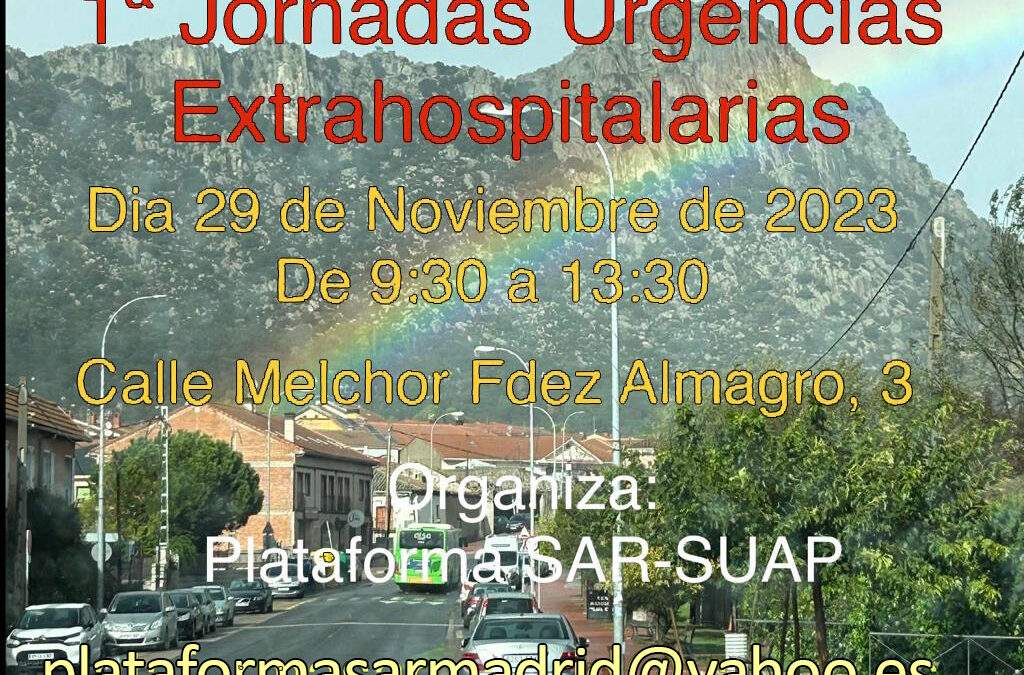 1ª Jornadas de Urgencias Extrahospitalarias