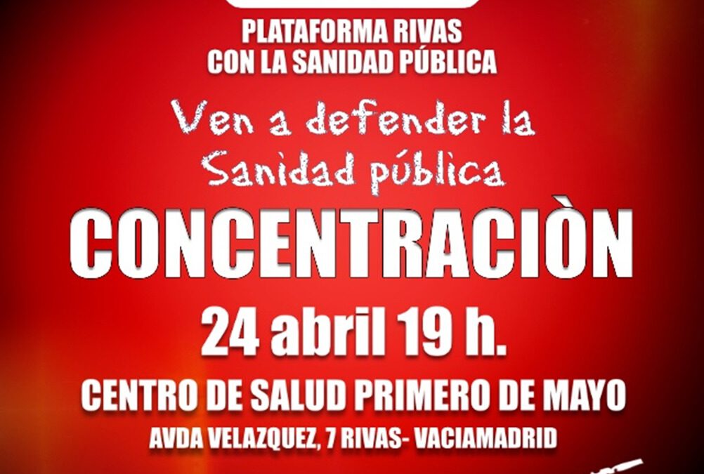 Concentración en Rivas.
