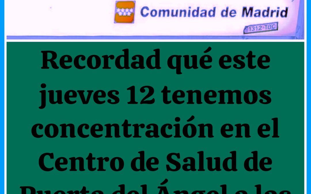Concentración en Puerta del Ángel