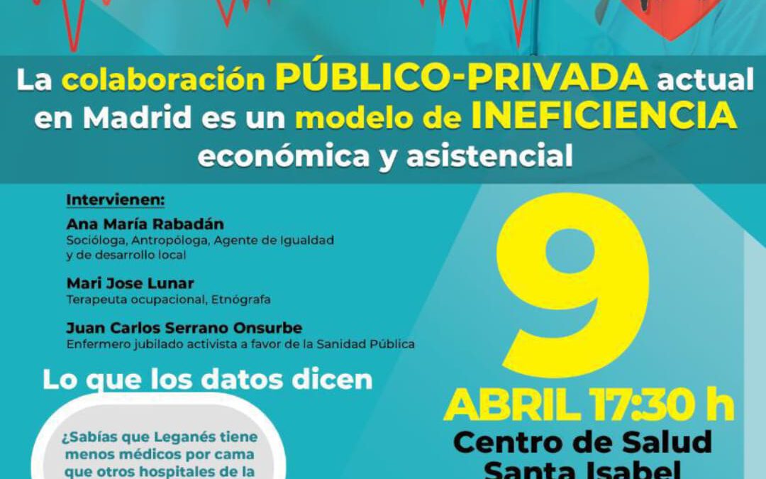 Leganes nos invita a saber como funciona la colaboración publico/privada de la sanidad.