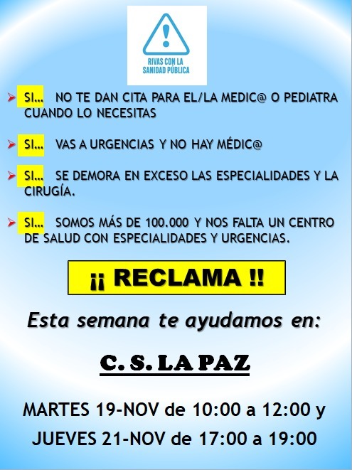 Rivas te dice:Reclama x la Sanidad Pública