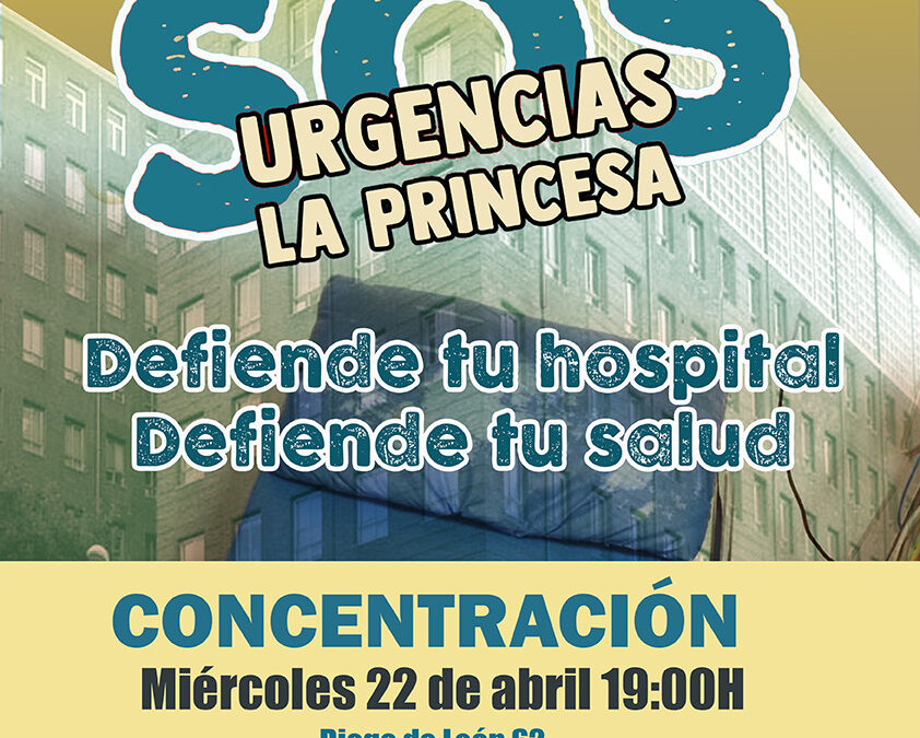 Apoyamos al Personal Sanitario de La Princesa.